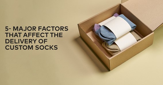 5 Factores principales que afectan el suministro de calcetines personalizados