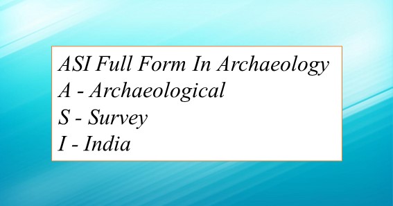 La forma completa de ASI en arqueología